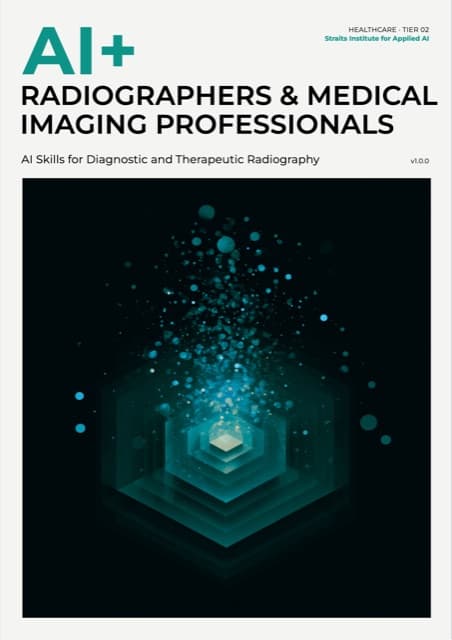 AI+ Radiographers and Medical Imaging Professionals — front cover