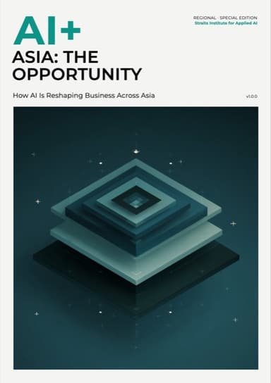 AI+ Asia: The Opportunity — front cover